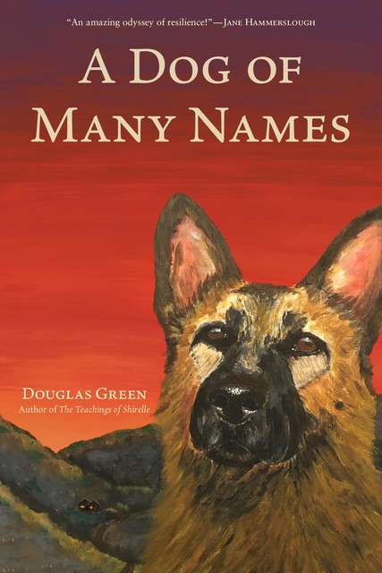 A Dog of Many Names, Douglas Green