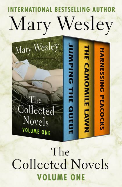 The Collected Novels Volume One, Mary Wesley