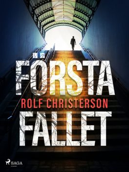 Första fallet, Rolf Christerson
