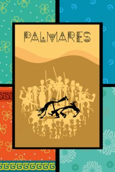 Palmares, Organização: Meg Mendes