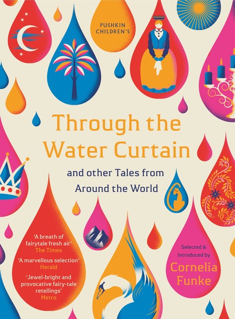 Through the Water Curtain and other Tales from Around the World, Various Authors