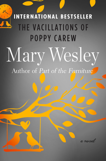 The Vacillations of Poppy Carew, Mary Wesley