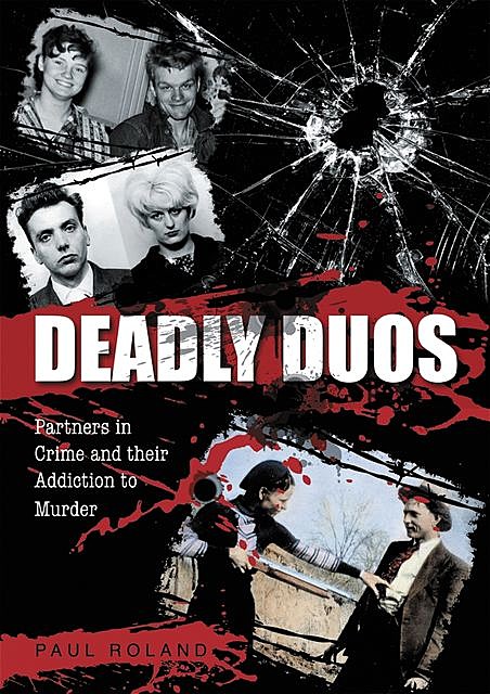 Deadly Duos, Paul Roland