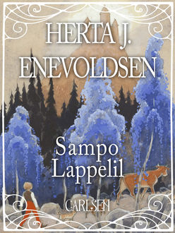Sampo Lappelil, Herta J. Enevoldsen