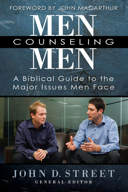 Men Counseling Men, John D.Street