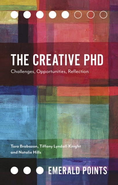 Creative PhD, Tara Brabazon