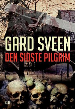 Den sidste pilgrim, Gard Sveen