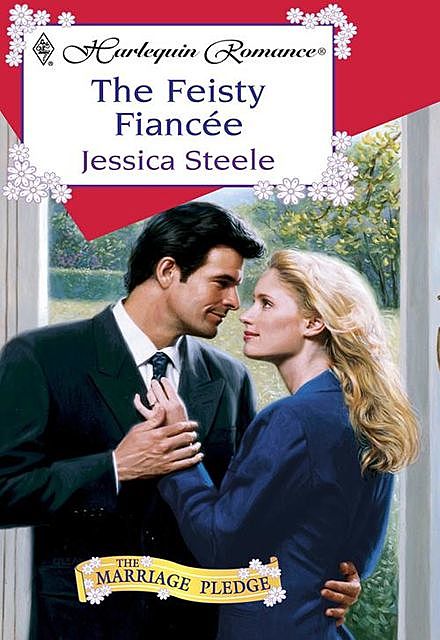 The Feisty Fiancee, Jessica Steele