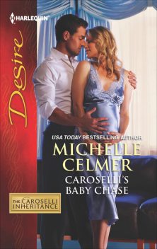 Caroselli's Baby Chase, Michelle Celmer