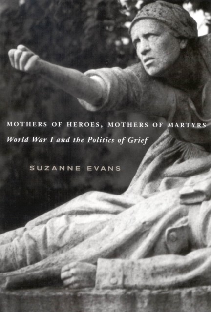 Mothers of Heroes, Mothers of Martyrs, Suzanne Evans