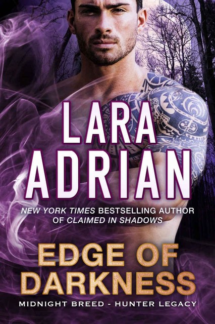 Edge of Darkness, Lara Adrian