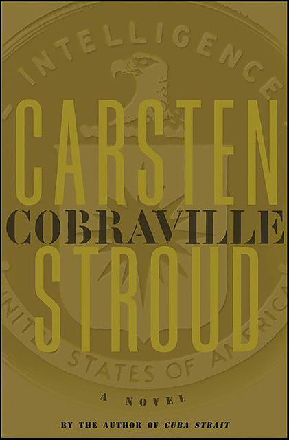 Cobraville, Carsten Stroud