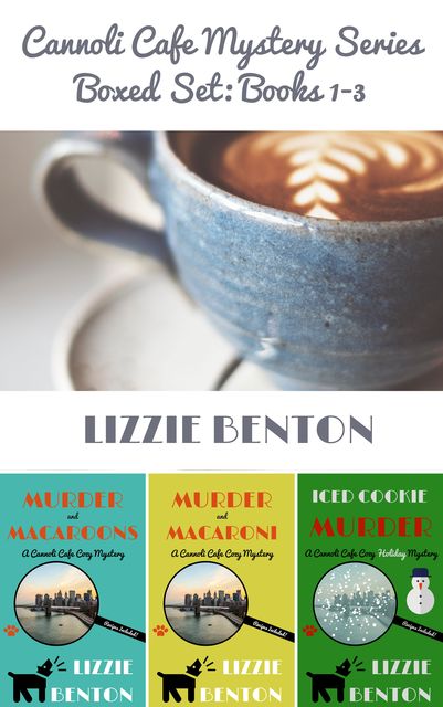 Cannoli Cafe Mystery Series Boxed Set, Lizzie Benton