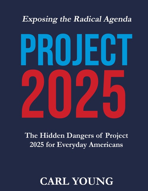 Project 2025, Carl Young