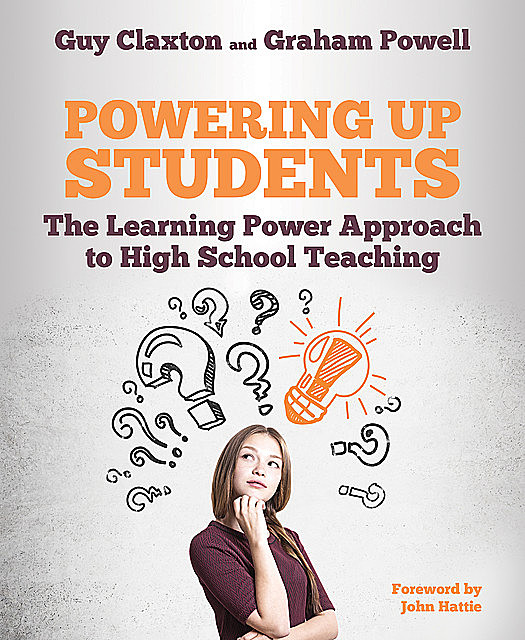Powering Up Students, Guy Claxton, Graham Powell