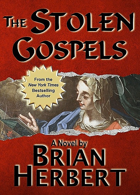 The Stolen Gospels, Brian Herbert