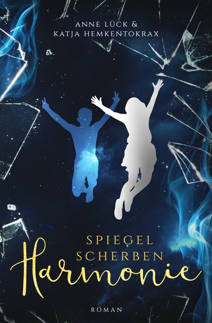 Spiegelscherbenharmonie, Katja Hemkentokrax