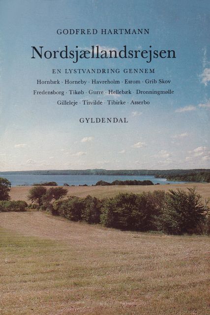 Nordsjællandsrejsen, Godfred Hartmann