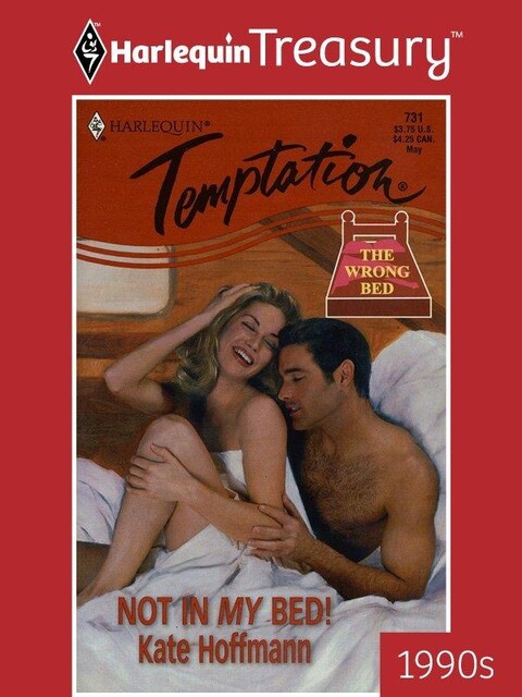 Not in My Bed, Kate Hoffmann