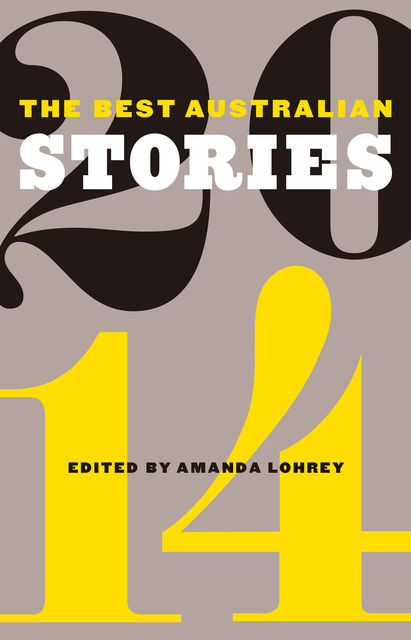 The Best Australian Stories 2014, Amanda Lohrey