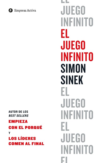 El juego infinito, Simon Sinek