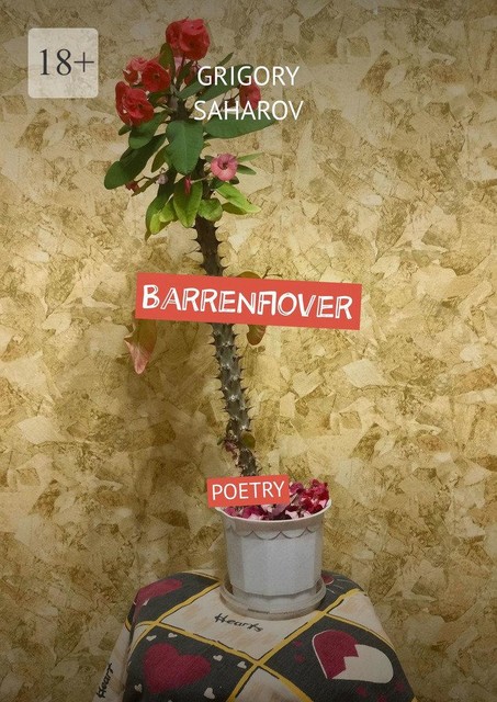 Barrenflover, Grigory Saharov