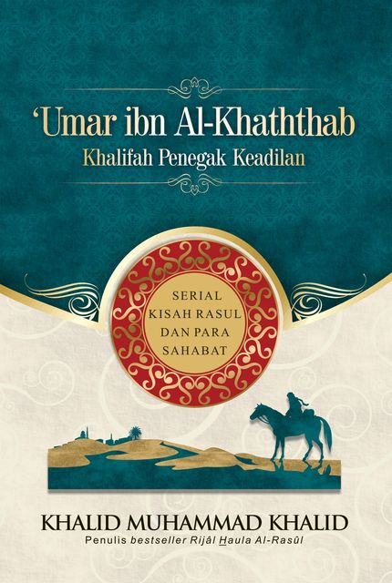 ‘Umar ibn Al-Khaththab, Khalid Muhammad Khalid