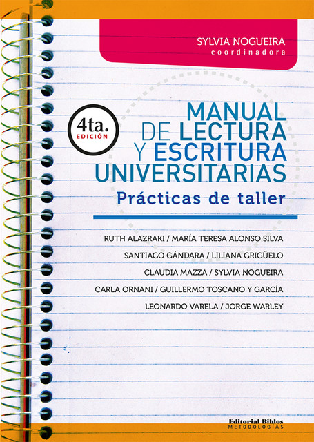 Manual de lectura y escritura universitarias, Sylvia Nogueira