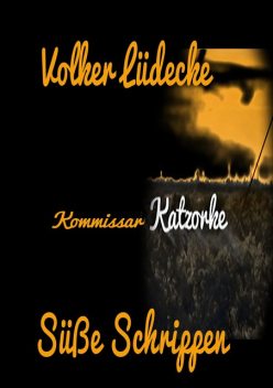 Kommissar Katzorke, Volker Lüdecke