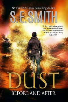 Dust: Before and After, S.E.Smith