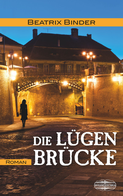Die Lügenbrücke, Beatrix Binder