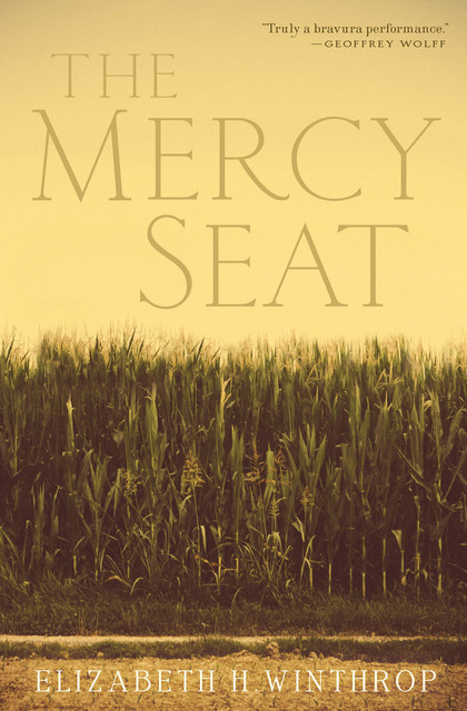 The Mercy Seat, Elizabeth H. Winthrop