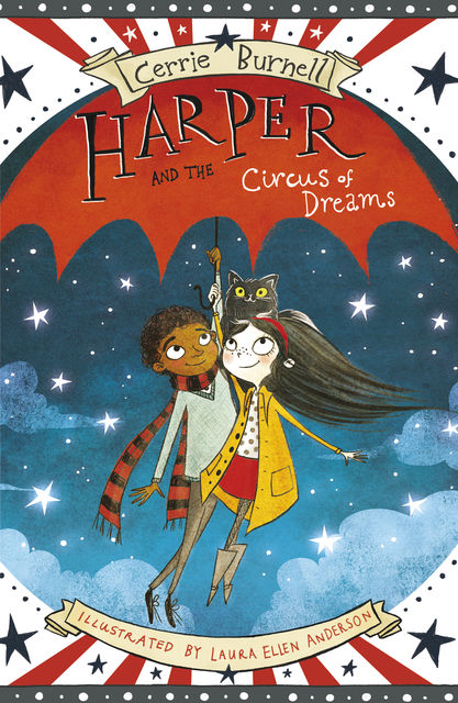 Harper and the Circus of Dreams, Cerrie Burnell