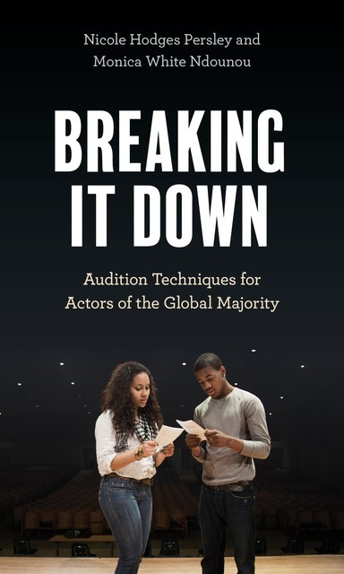 Breaking It Down, Monica White Ndounou, Nicole Hodges Persley