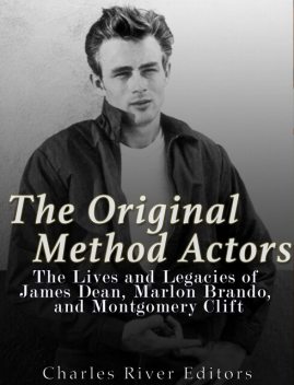 The Original Method Actors, Charles Editors
