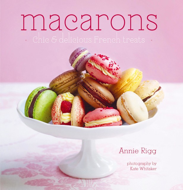 Macarons, Annie Rigg