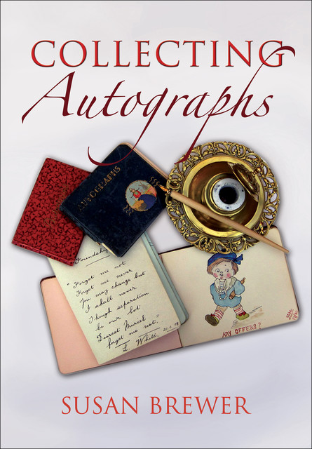 Collecting Autographs, Susan Brewer