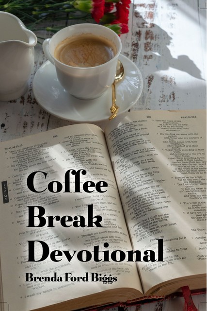 Coffee Break Devotional, Brenda Ford Biggs