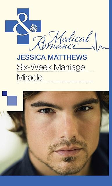 Six-Week Marriage Miracle, Jessica Matthews