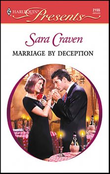 Marriage by Deception, Sara Craven