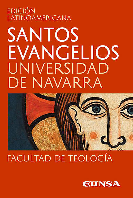 Santos Evangelios, Universidad de Navarra