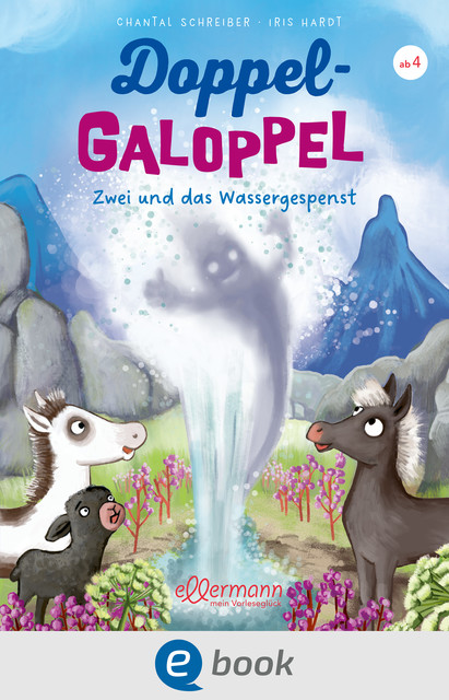 Doppel-Galoppel 2. Zwei und das Wassergespenst, Chantal Schreiber