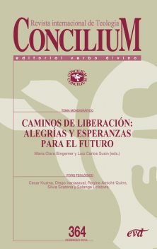 Caminos de liberación: alegrías y esperanzas para el futuro, Maria Clara Bingemer, Luiz Carlos Susin