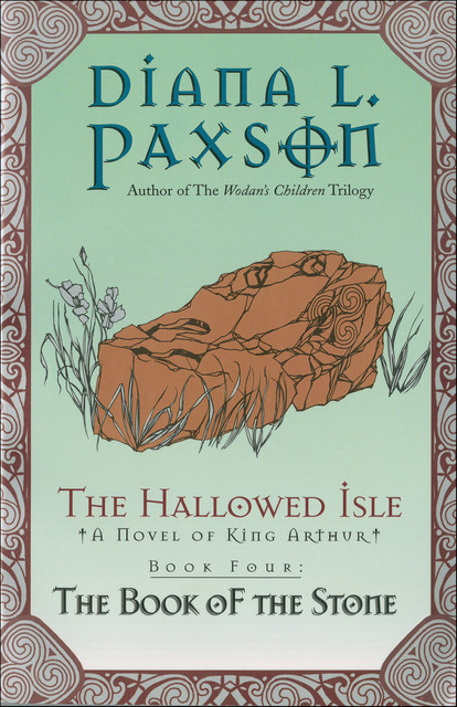The Hallowed Isle Book Four, Diana L.Paxson