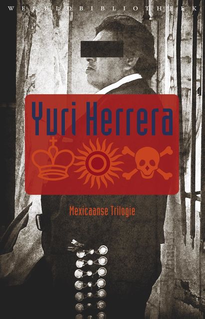 De koning, de zon, de dood, Yuri Herrera