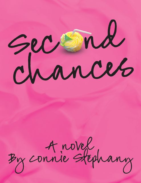 Second Chances, Connie Stephany