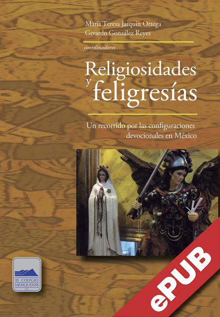 Religiosidades y feligresías, Víctor Cruz Lazcano, Luis Antonio Nava García