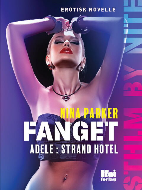 Fanget – Adele: Strand Hotell, Nina Parker