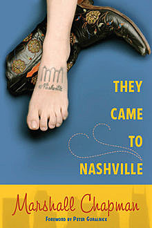 They Came to Nashville, Marshall Chapman