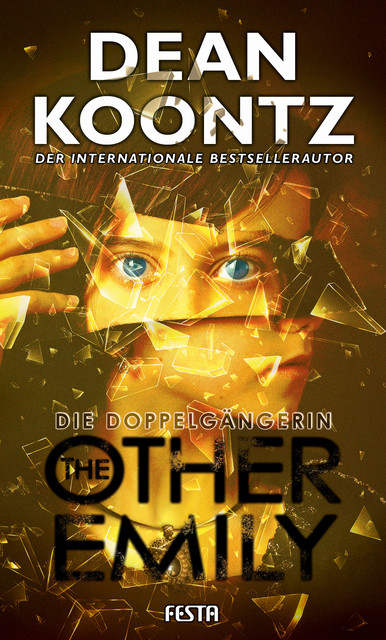 The Other Emily – Die Doppelgängerin, Dean Koontz